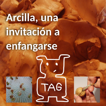 Arcilla, una invitación a enfangarse